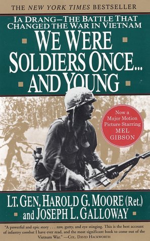 Harold G. Moore/We Were Soldiers Once... And Young: Ia Drang--The